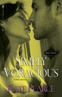 Simply Voracious (House of Pleasure #8) 0758269463 Book Cover
