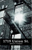 1719 Union Street 1600470106 Book Cover