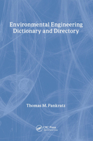 Special Edition - Environmental Engineering Dictionary and Directory 1566705444 Book Cover