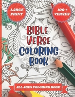 Bible Verse Coloring Book: 100 + Verses, Large Print B0BTSNZWZ7 Book Cover