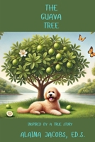 The Guava Tree B0DT51DRXL Book Cover