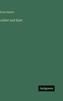 Luther und Kant 3368403184 Book Cover