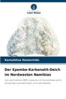 Der Epembe-Karbonatit-Deich im Nordwesten Namibias (German Edition) 6207176723 Book Cover