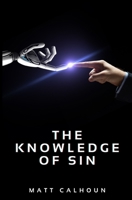 The Knowledge of Sin B0BGJLYDRC Book Cover