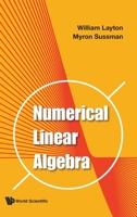 Numerical Linear Algebra 9811223890 Book Cover