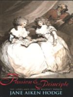 Passion & Principle: The Loves and Lives of Regency Women 0719555515 Book Cover