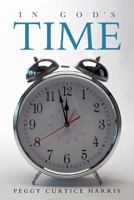 In God's Time 1463400608 Book Cover