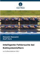 Intelligente Fehlersuche bei Kühlsystemlüftern: von Kraftwerksblöcken V94.2 (German Edition) B0CKKTYS44 Book Cover