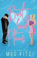 Best Laid Plans: The Plans Series: Book 1 B0BF3821ZK Book Cover