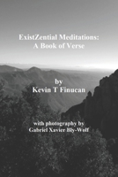 ExistZential Meditations: A Book of Verse B08W5WHHHG Book Cover