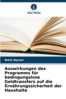 Auswirkungen des Programms für bedingungslose Geldtransfers auf die Ernährungssicherheit der Haushalte (German Edition) 620717335X Book Cover