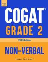 COGAT Grade 2 Non-Verbal: Three Practice Tests - Level 8 B0F7GD8KR8 Book Cover