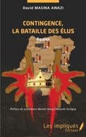 Contingence, la bataille des élus. Roman (French Edition) 2343215537 Book Cover