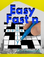 Easy Fast n Fun Crosswords: British Crossword Puzzles - Easy Cross Word Puzzles, Crossword Easy Puzzle Books, Crossword and Word Search Puzzle Books for Kids 1692647512 Book Cover