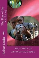 The Rise of the Viet Cong 1484088166 Book Cover