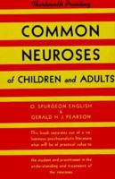 Common Neuroses of Children and Adults 0393341887 Book Cover