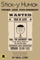 Stick-y Humor: Crime and Pun-ishment (Collection 3) B0HFQ5SLPG Book Cover