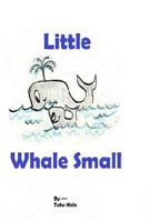 Little Whale Small 1517544793 Book Cover