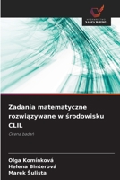 Zadania matematyczne rozwiazywane w srodowisku CLIL (Polish Edition) 6209338674 Book Cover