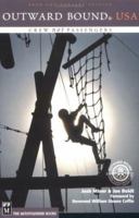 Outward Bound USA: Crew Not Passengers 0898868742 Book Cover