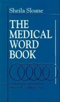 Medical Word Book: A Spelling and Vocabulary Guide to Medical Transcription 0721632432 Book Cover