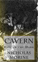 Cavern: City in the Dark 1927996015 Book Cover