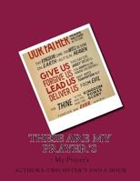 These Are My Prayer's: : My Prayer's 1539071464 Book Cover