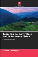 Técnicas de Controlo e Poluição Atmosférica: Estudos Ambientais 6205831945 Book Cover