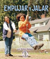 Empujar Y Jalar (Push and Pull) 0822578158 Book Cover
