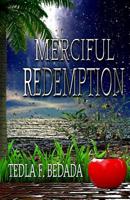 Merciful Redemption 0578519011 Book Cover