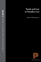 Torah and Law in Paradise Lost 0691033404 Book Cover