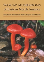 Waxcap Mushrooms of Eastern North America 0815632681 Book Cover