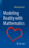 Modeling Reality with Mathematics 3030961613 Book Cover