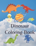 DINOSAUR COLORING BOOK: Gift for Boys & Girls B08VV59FNS Book Cover