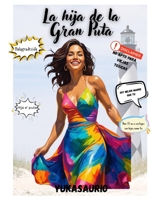 Hija de la gran P*TA (Spanish Edition) B0FFZGJ68H Book Cover
