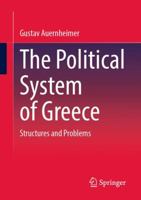 The Political System of Greece: Structures and Problems 3658392177 Book Cover