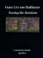 Razing the Bastions: On the Church in This Age 0898704286 Book Cover