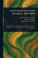Audubon's Western Journal: 1849-1850 1023573865 Book Cover