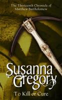 To Kill or Cure 0751538884 Book Cover