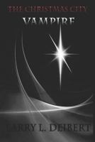 The Christmas City Vampire 1938076222 Book Cover