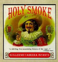 Holy Smoke 087951888X Book Cover