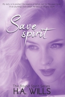 Save Spirit 1660737079 Book Cover