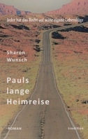 Pauls lange Heimreise 3347206894 Book Cover