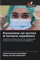 Prevenzione nel servizio di farmacia ospedaliera (Italian Edition) 6202466243 Book Cover