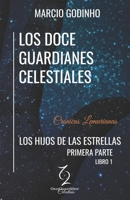 Los Hijos de Las Estrellas - Primera Parte: Crónicas Lemurianas B09R39Q869 Book Cover