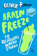 Brain Freeze 1760897140 Book Cover