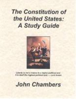 The Constitution of the United States: A Study Guide 1928729304 Book Cover