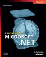 Programming Microsoft .NET 0735613761 Book Cover