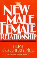 The New Male Female Relationship 0451148401 Book Cover