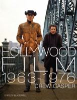 Hollywood Film 1963-1976: Years of Revolution and Reaction 1405188286 Book Cover